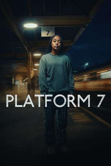 Platform 7 Poster