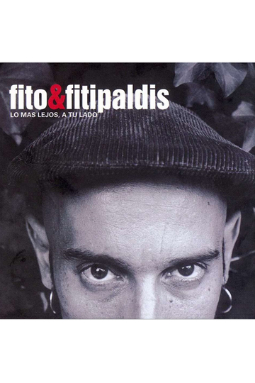 Fito  Fitipaldis  Lo más lejos a tu lado