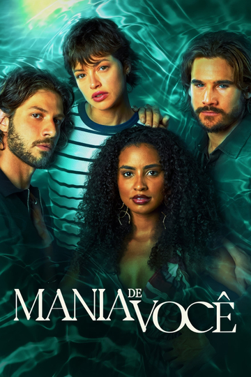 Mania de Você Poster