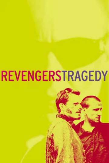 Revengers Tragedy Poster