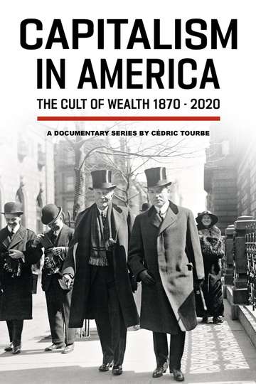 Capitalism in America: The Cult of Wealth Poster
