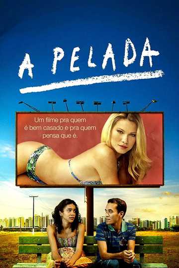 A Pelada Poster