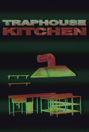 Trap House Kitchen Poster