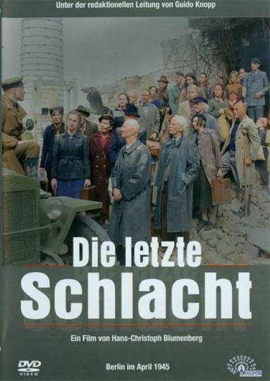 Die letzte Schlacht Poster