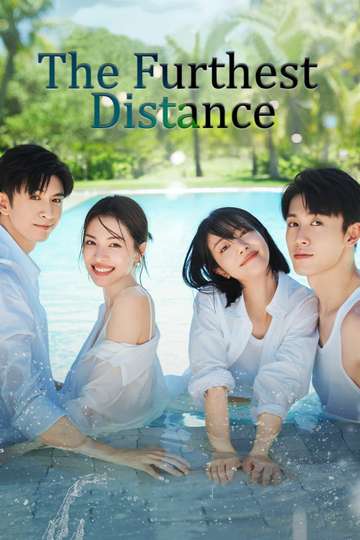 The Furthest Distance Poster