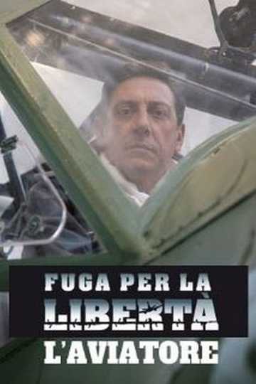 Fuga per la libertà - L'aviatore