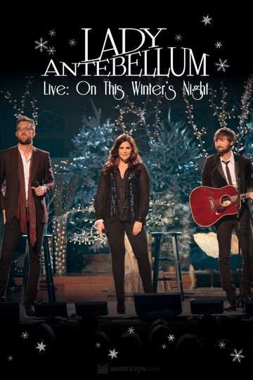 Lady Antebellum Live On This Winters Night Poster