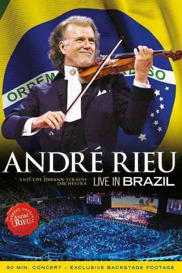 Andre Rieu : Live In Brazil poster