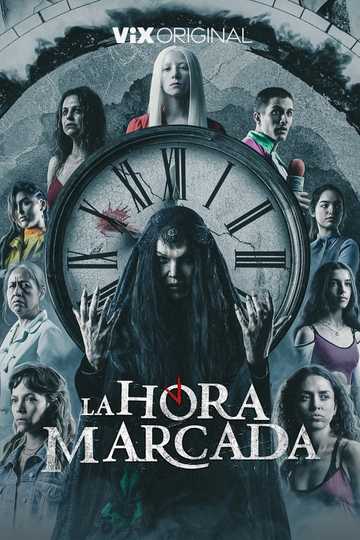 La Hora Marcada Poster