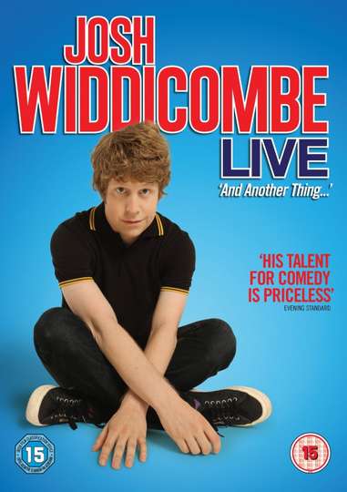 Josh Widdicombe Live And Another Thing Poster