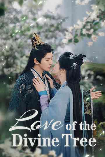 Love of the Divine Tree poster