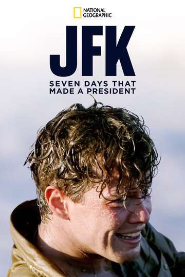 JFK Seven Days That Made a President Poster