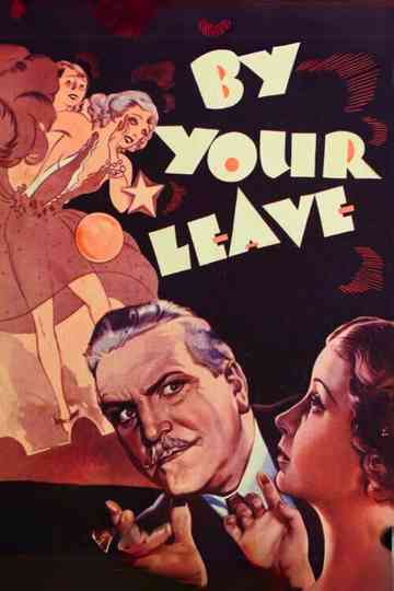By Your Leave Poster