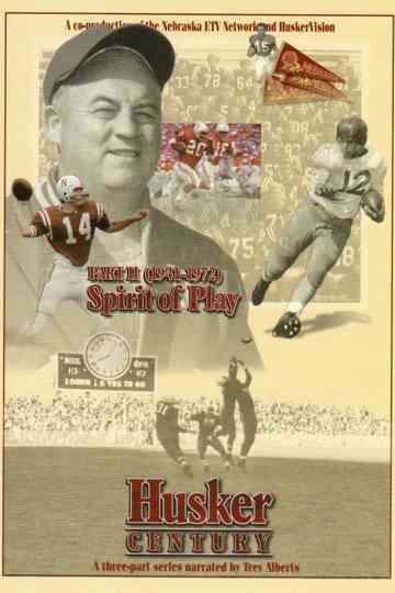 Husker Century II Spirit of Play 1941 1972