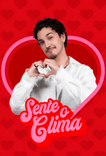 Sente o Clima Poster