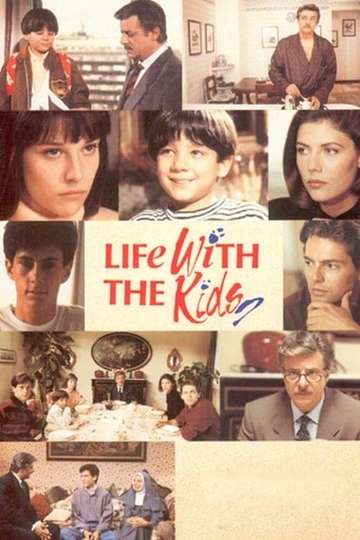 Life with the Kids Poster