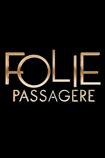 Folie passagère Poster