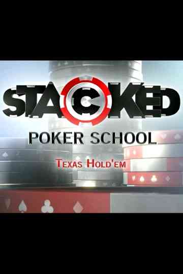 Stacked Poker School Poster