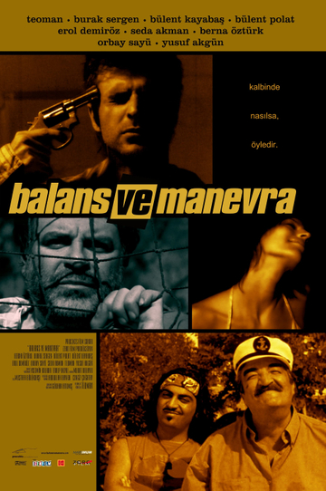 Balans ve Manevra Poster