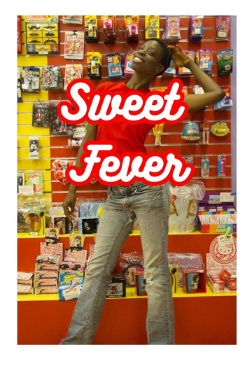 Sweet Fever