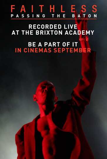 Faithless Passing the Baton  Live From Brixton Poster