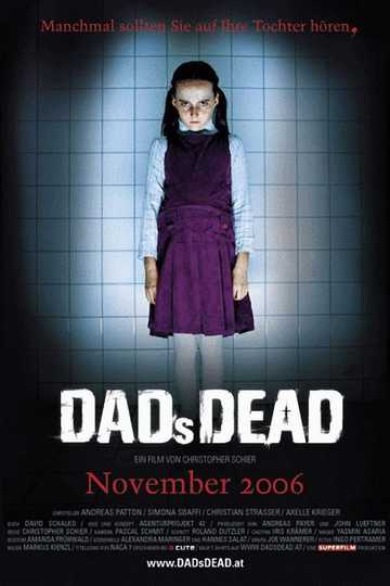 Dad's Dead Poster