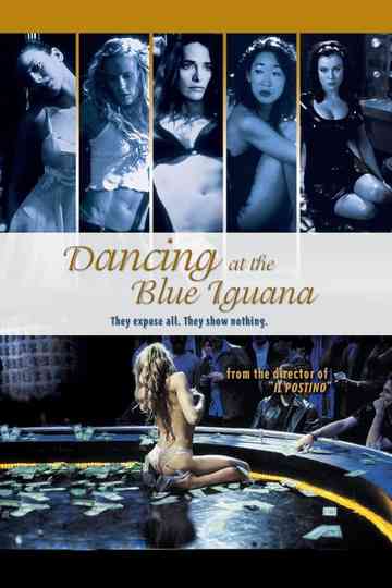 Dancing at the Blue Iguana Poster