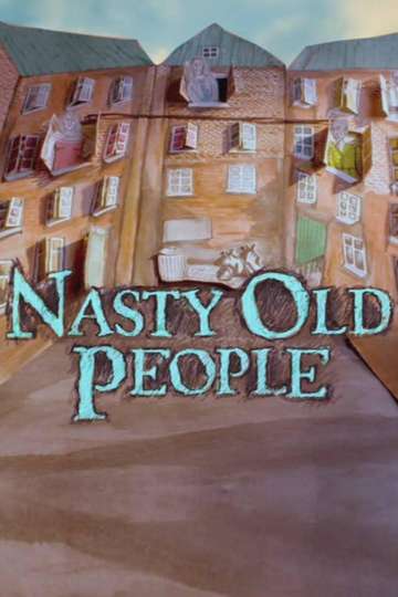 Nasty Old People Poster