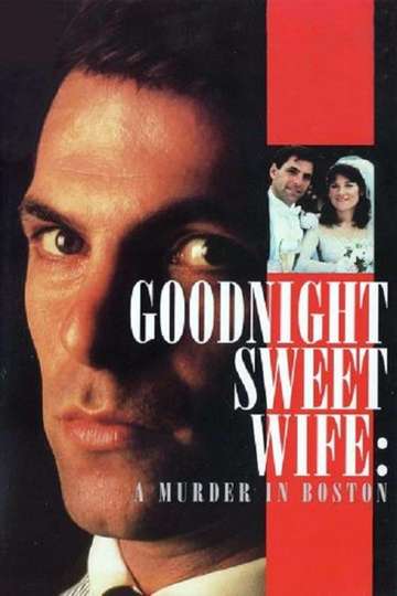 Goodnight Sweet Wife A Murder in Boston Poster