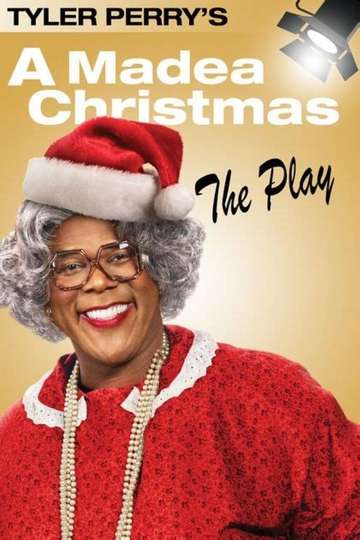 Tyler Perry's A Madea Christmas - The Play Poster