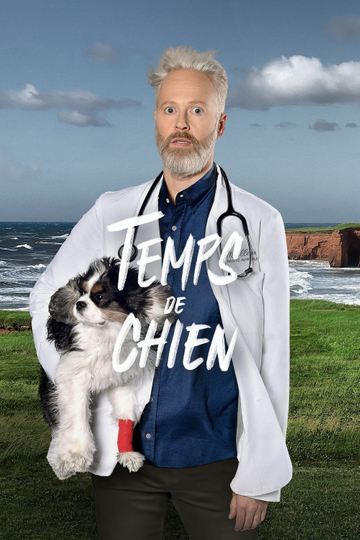 Temps de chien Poster