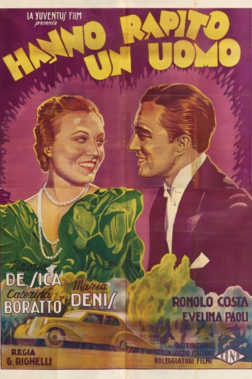 Hanno rapito un uomo Poster