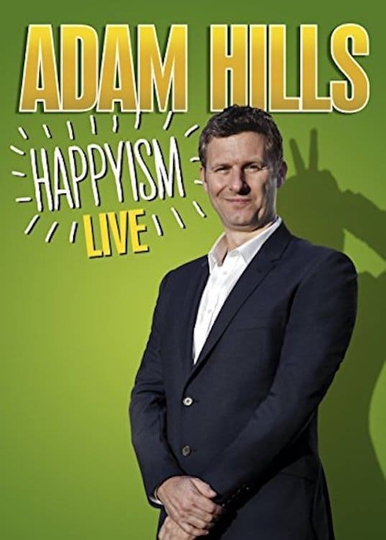 Adam Hills Happyism Live