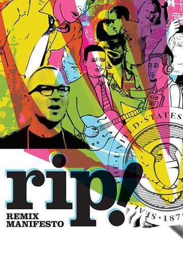 RiP!: A Remix Manifesto