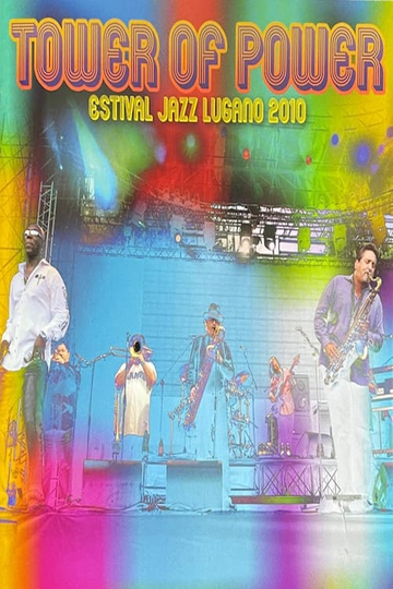 Tower of Power  Estival Jazz Lugano 2010