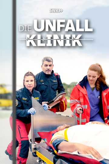 Die Unfallklinik Poster