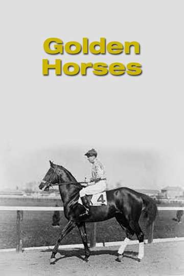 Golden Horses Poster