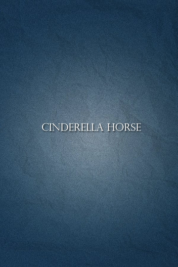 Cinderella Horse