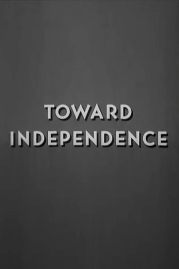 Toward Independence