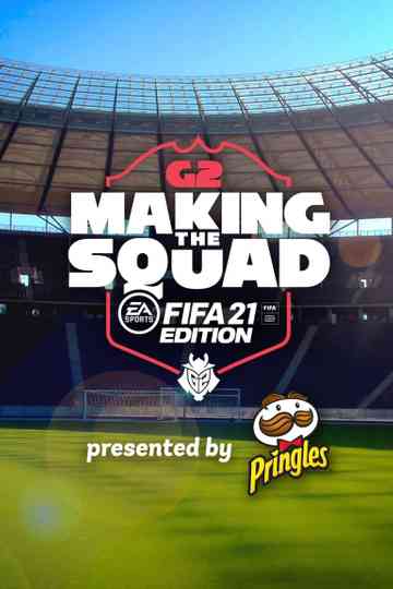 G2: Making the Squad - FIFA 21 Edition