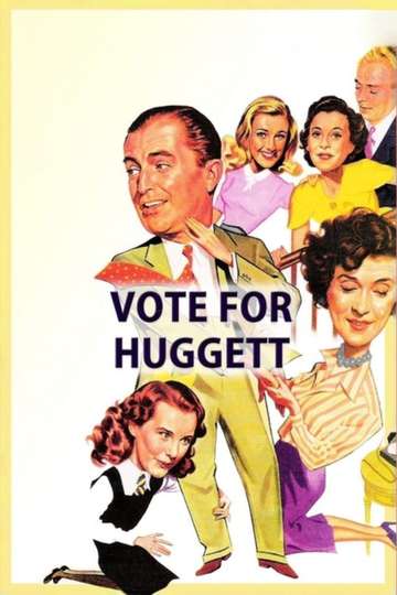 Vote for Huggett Poster