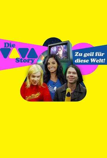 Die VIVA-Story - Zu geil für diese Welt!