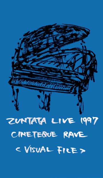 Zuntata Live 97 Cineteque Rave Visual File Poster