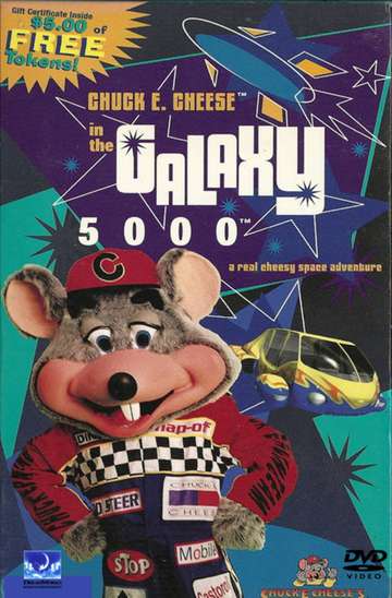 Chuck E Cheese in the Galaxy 5000 Poster