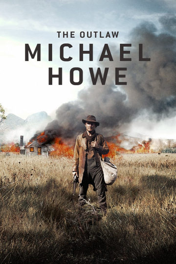 The Outlaw Michael Howe Poster