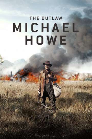 The Outlaw Michael Howe Poster