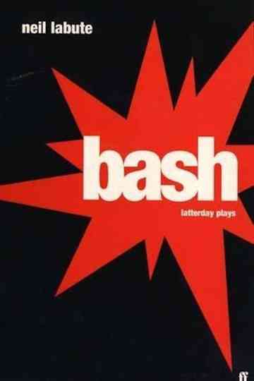 Bash: Latter-Day Plays