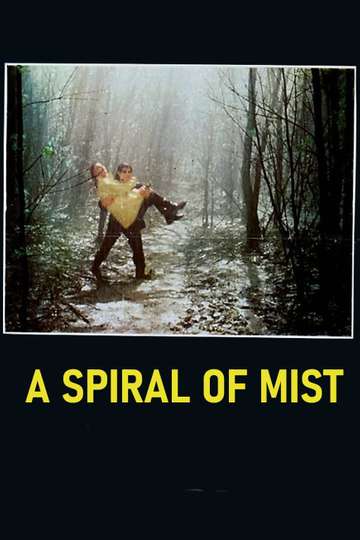 A Spiral of Mist Poster