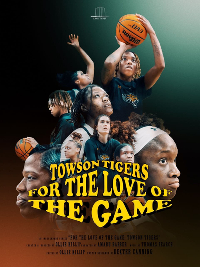 For the Love of the Game: Towson Tigers