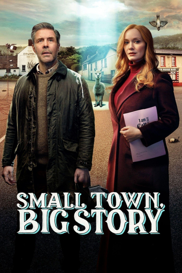 Small Town, Big Story Poster